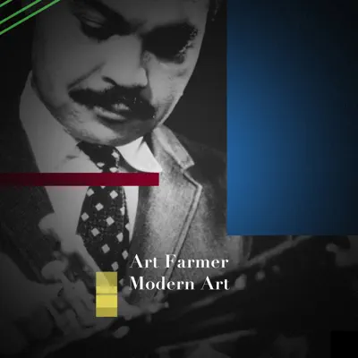Modern Art - Art Farmer