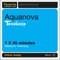 Aquanova (Bonus Continuous 45 Min Mix) - Terrafunka lyrics