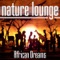 Heart of Africa (Opening) - Nature Lounge Club lyrics