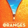 The Oranges (Original Motion Picture Soundtrack), 2012