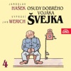 Jan Werich - Osudy dobrého vojáka Švejka - III. díl Slavný výprask Přes Uhry: Slavný výprask 1