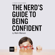 Mark Manson - The Nerd's Guide to Being Confident (Unabridged)
