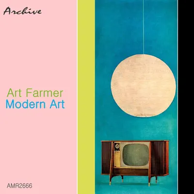 Modern Art - Art Farmer