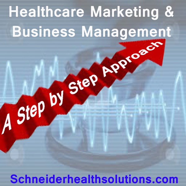 Healthcare Marketing from Schneiderhealthsolutions » Podcast Feed cover