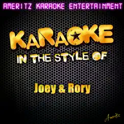 Karaoke (In the Style of Joey & Rory) - EP by Ameritz Karaoke Entertainment album reviews, ratings, credits