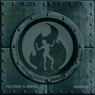 lataa albumi Peletronic & Monfire - Submarine