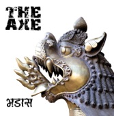 The Axe-Bhadaas