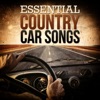 Essential Country Car Songs