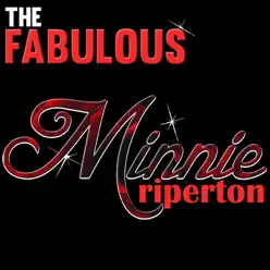The Fabulous Minnie Riperton - Minnie Riperton