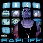 Tash featuring Raekwon - Rap Life (feat. Raekwon)