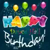 Happy Birthday: Dancehall, Vol. 1 album lyrics, reviews, download