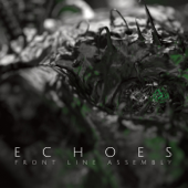 Echoes - Front Line Assembly