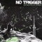 Call It a Day - No Trigger lyrics