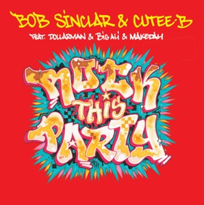 Bob Sinclar & Cutee B. - Rock This Party (Everybody Dance Now) (feat. Dollar Man, Big Ali & Makedah) - Line Dance Music