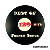 Best of French Songs, 129 Hits Remastered artwork