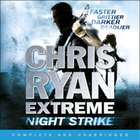 Chris Ryan - Night Strike: Chris Ryan Extreme, Book 2 (Unabridged) artwork