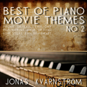 Best of Piano Movie Themes No. 2 (Movie Themes From Skyfall, Twilight, Pearl Harbour, Amélie, The Piano, Love Story, Diva, Braveheart) [Music Inspired By the Film] - Jonas Kvarnström
