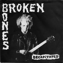 Decapitated - Single - Broken Bones