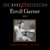 The Best Collection: Erroll Garner, Vol. 1