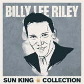 Billy Lee Riley - Got The Water Boilin'