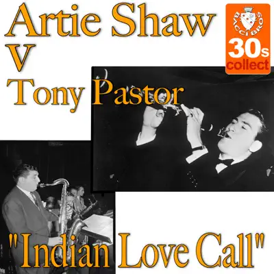 Indian Love Call - Single - Artie Shaw