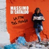 La fine del mondo - Single