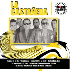 Rock Latino: La Castañeda - La Castañeda