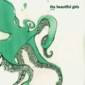 The Beautiful Girls - Music