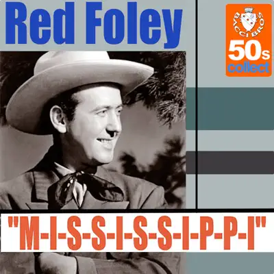 M-I-S-S-I-S-S-I-P-P-I - Single - Red Foley