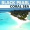 Coral Sea - Black Pearl lyrics