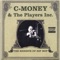 Ride Cymbal - C-Money and the Players Inc lyrics