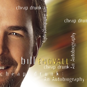 BILL ENGVALL - Cheap Drunk Autobiography - Zortam Music
