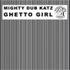 Ghetto Girl - Single