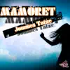 Mamoret - Single album lyrics, reviews, download