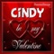 Cindy Personalized Valentine Song - Male Voice - Personalisongs lyrics