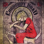 The Corduroy Road - Run Away