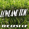 Best of Lowland Trio - Single