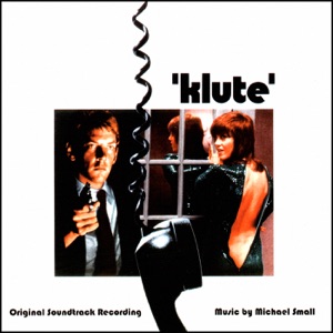 'klute' (Original Soundtrack Recording) [Remastered]