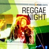 Music & Highlights: Reggae Night, 2012