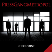 Checkpoint - Press Gang Metropol