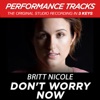 Don't Worry Now (Performance Tracks) - EP, 2009