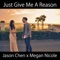 Just Give Me a Reason - Jason Chen & Megan Nicole lyrics
