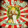 Lost & Found Christmas Songs