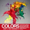 Colors - Deep & Tech Session 14