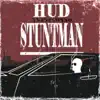 Stuntman (Yn Cyflwyno) - EP album lyrics, reviews, download