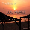 The Best of Lou Perez, 2012