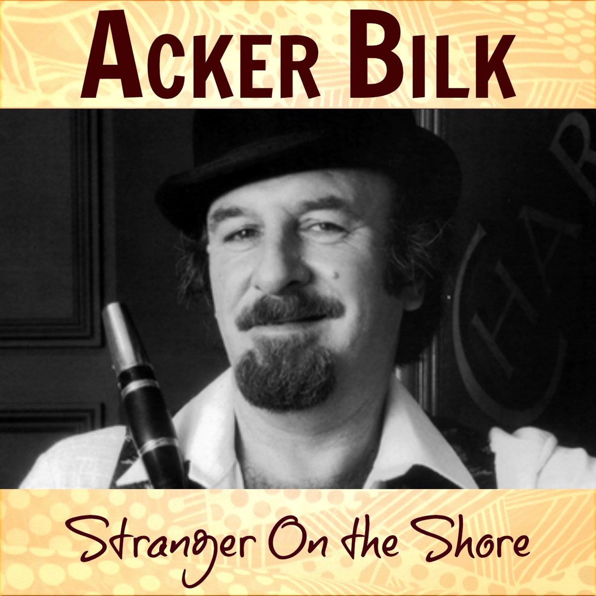 Левый берег песня слушать. Акер Билк альбомы. Stranger on the Shore. The Greatest Hits of Acker Bilk CD.