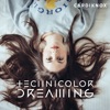 Technicolor Dreaming - Single artwork