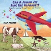 Can a Jumbo Jet Sing the Alphabet? - Songs For Learning Through Music and Movement