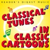 Reader's Digest Music: Classical Tunes in Classic Cartoons artwork